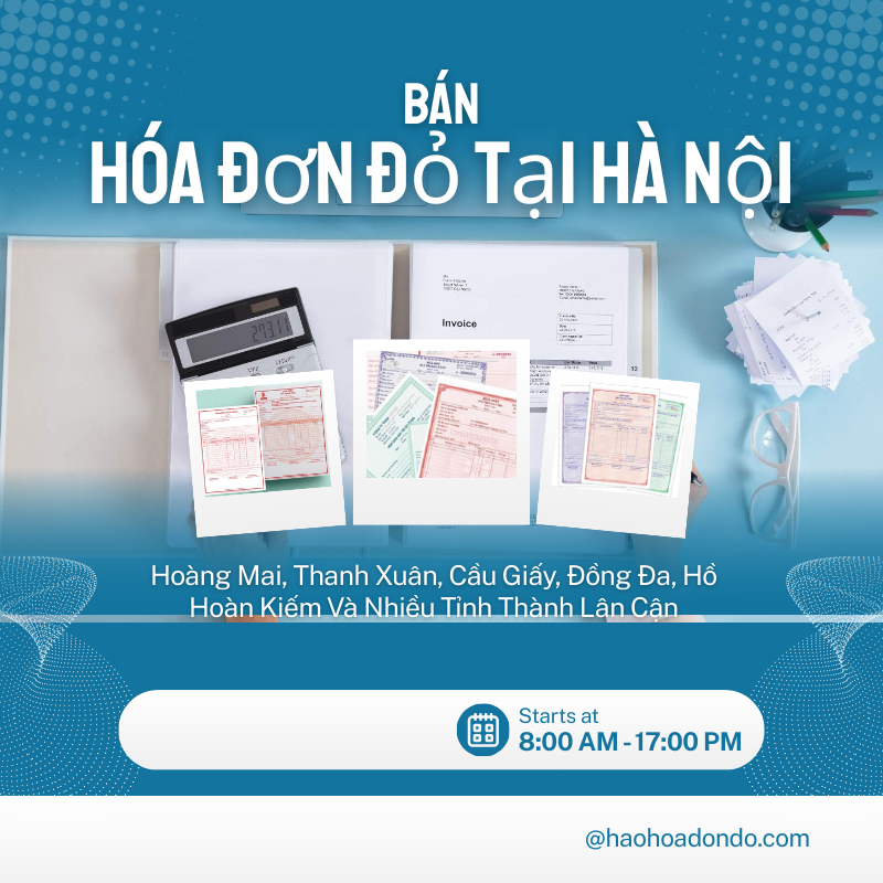 Bán hóa đơn đỏ tại hà nội an toàn không lo đào lửa