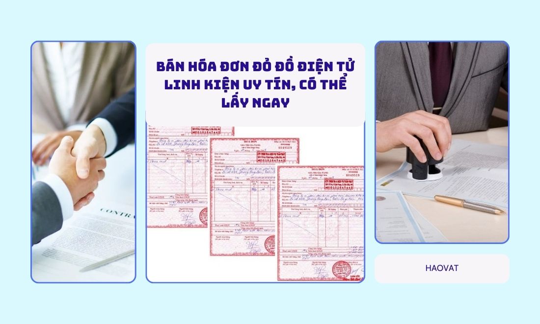 Bán hóa đơn đỏ đồ điện tử, linh kiện